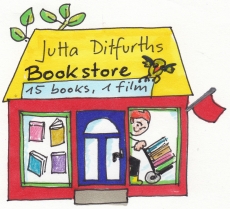 Jutta Ditfurths Bookstore: 
Die kleinste Buchhandlung der Welt, 
16 Bücher, 2 Filme
