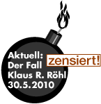 Der Fall Klaus R. Röhl